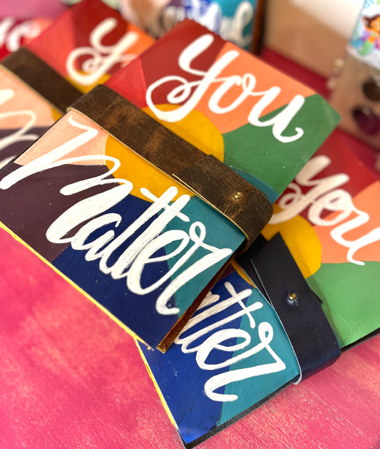You Matter hand painted journal